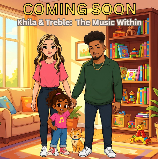 Coming Soon cover art for Khila & Treble: The Music Within animated series and book, showing a family standing together in a colorful living room